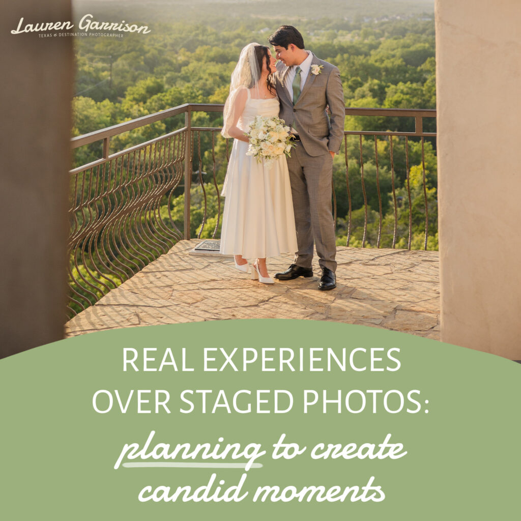 Real Experiences Over Staged Photos: Planning to Create Candid Moments