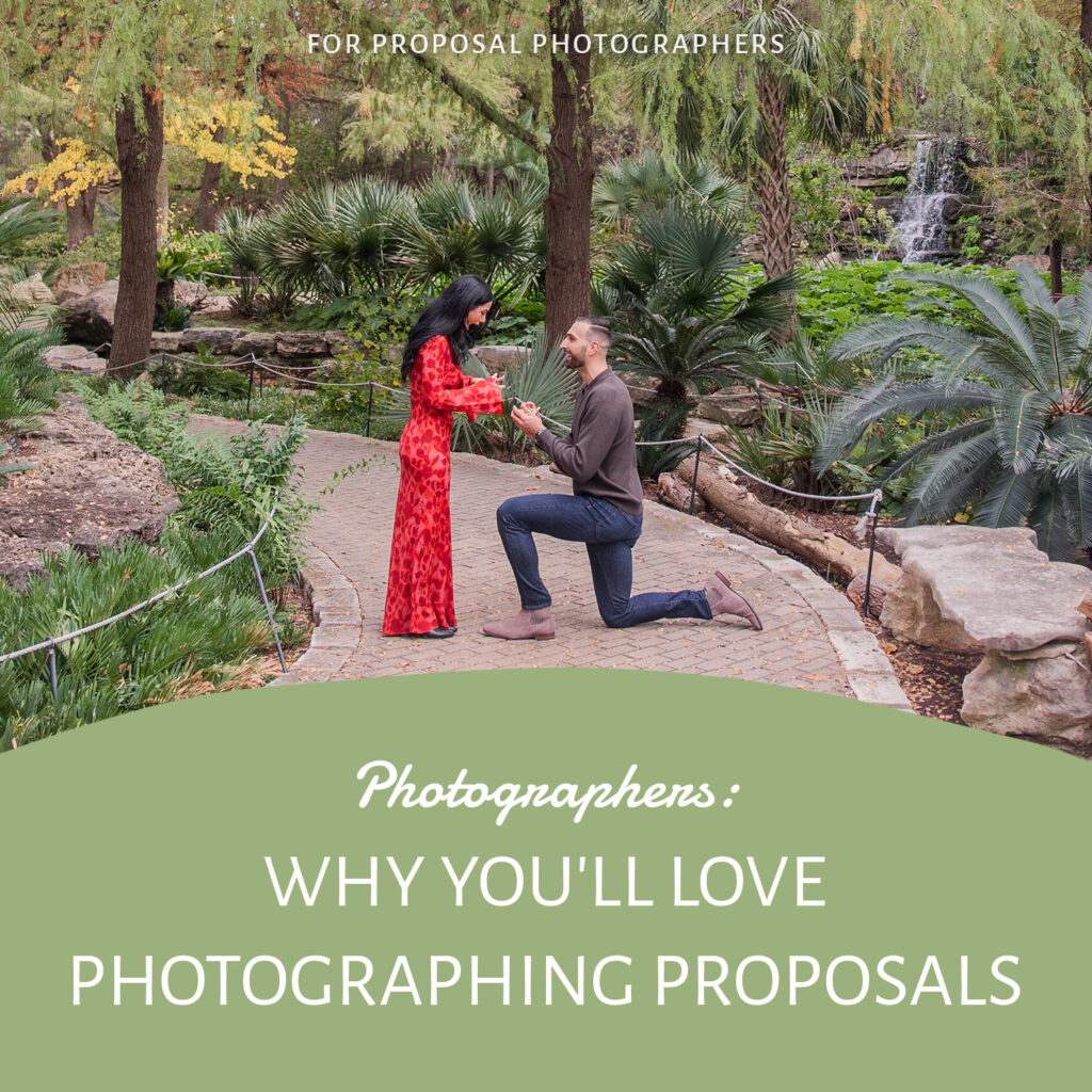 Why You'll LOVE Photographing Proposals